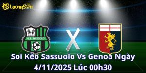 Soi Kèo Sassuolo Vs Genoa Ngày 4/11/2025 Lúc 00h30