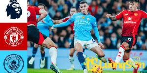 Soi Kèo Man United Đấu Với Man City Lúc 19h30 Ngày 17/1/26 